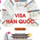 DỊCH VỤ XIN VISA HÀN QUỐC TRỌN GÓI