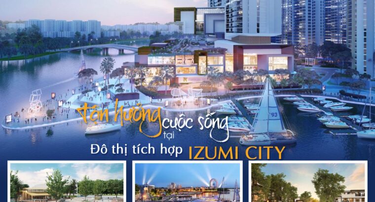 Dự án Izumi City Nam Long