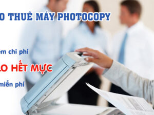 Dịch Vụ Cho Thuê Máy Photocopy Giá Rẻ Tại TPHCM