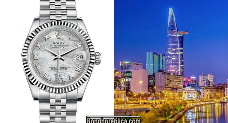 Đôi nét về thị trường đồng hồ Rolex tại thành phố