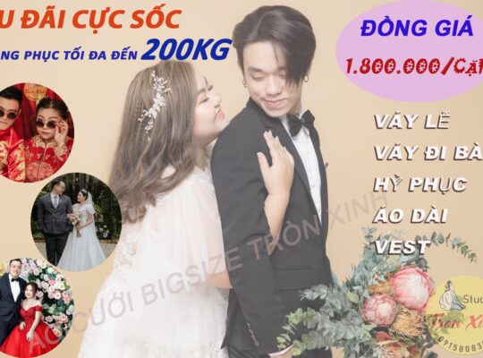 [26.4.2] Chỉ từ 1.800.000/ cặp Hỷ Phục Cưới Dâu Rể Bigsize