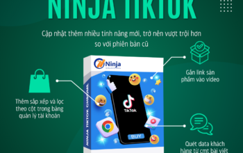 Cập nhật tính năng mới phần mềm Ninjaa Tiktok