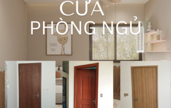 Báo giá cửa phòng ngủ tại Tiền Giang – Mẫu đẹp, giá rẻ