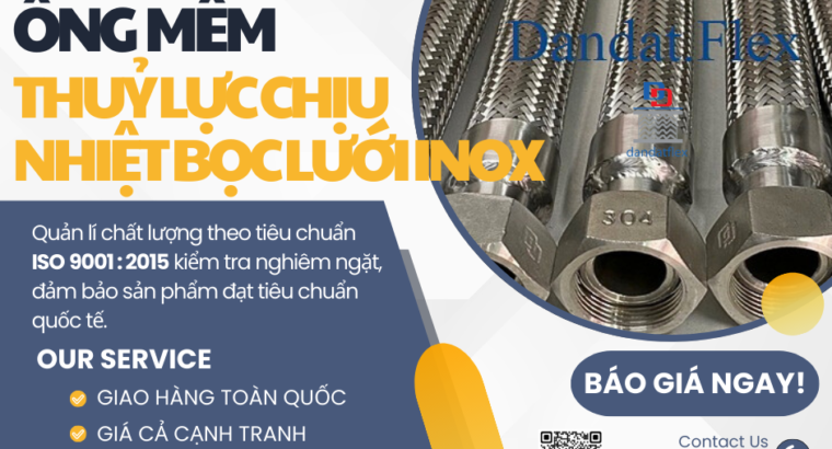 Ống Mềm Dẫn Hơi Nóng – Sản Phẩm Chất Lượng Cao Ứng Dụng Công Nghiệp