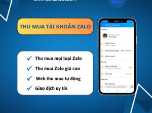 Mua Zalo làm gì? Bán tài khoản Zalo ở đâu uy tín?