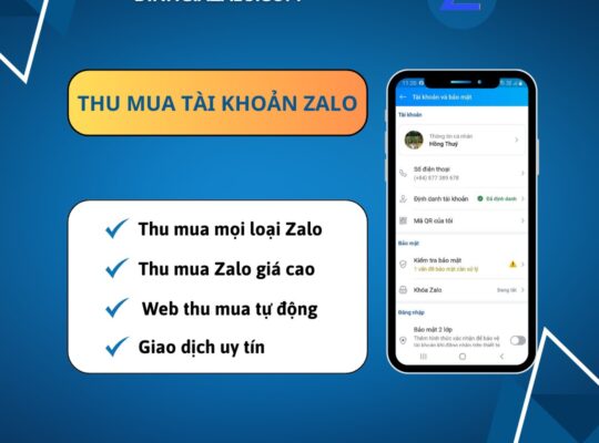 Mua Zalo làm gì? Bán tài khoản Zalo ở đâu uy tín?