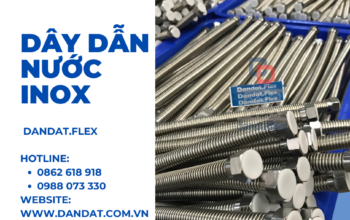 Dây Dẫn Nước Chịu Nhiệt Cho Bình Nóng Lạnh Inox 304 – Dandat.Flex