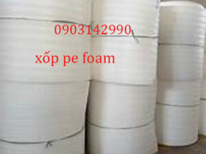 NƠI SẢN XUẤT MÚT XỐP PE FOAM DÙNG ĐỂ BỌC GÓI HÀNG