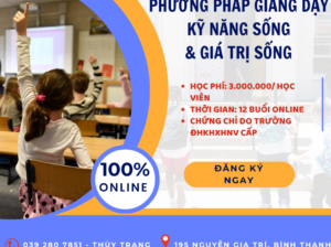 Tuyển sinh lớp phương pháp giảng dạy Kỹ năng sống và Gía trị sống